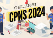 Seleksi Administrasi CPNS 2024 Diumumkan Hari Ini, Segera Cek Milikmu